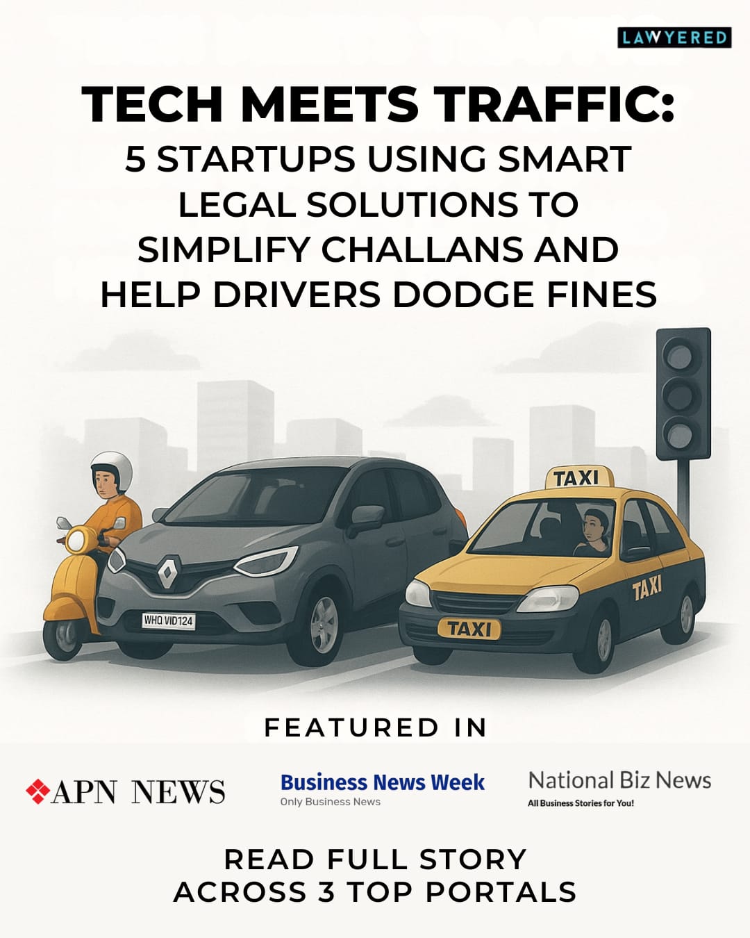 Legal Innovation on the Move: Lawyered Featured by APN News 